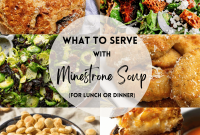 15 Delicious Sides to Serve with Minestrone Soup