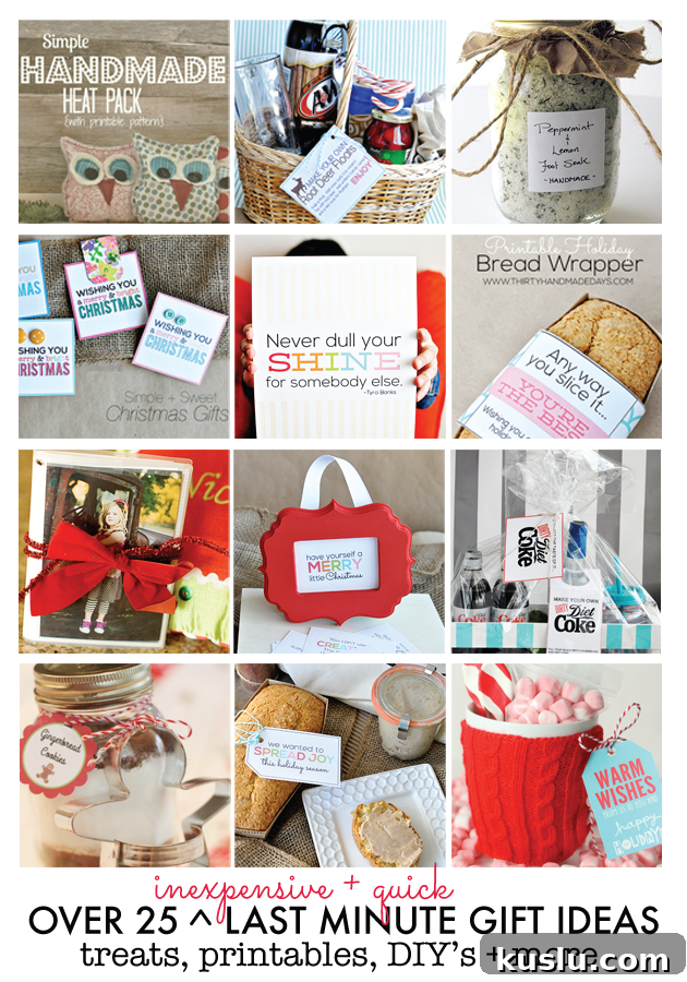 25+ Affordable Last-Minute Gift Ideas That Impress 2 Over 25 Last Minute Gift Ideas- treats, printables, DIY's and more www.thirtyhandmadedays.com