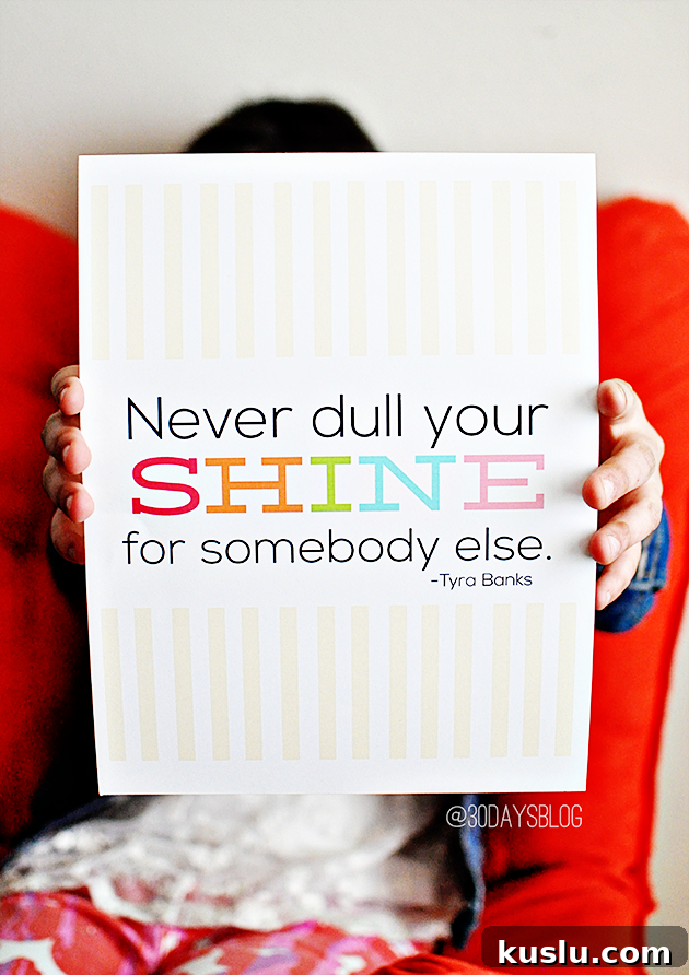 25+ Affordable Last-Minute Gift Ideas That Impress 3 3 8x10 Printable Inspirational Quotes for Girls from www.thirtyhandmadedays.com