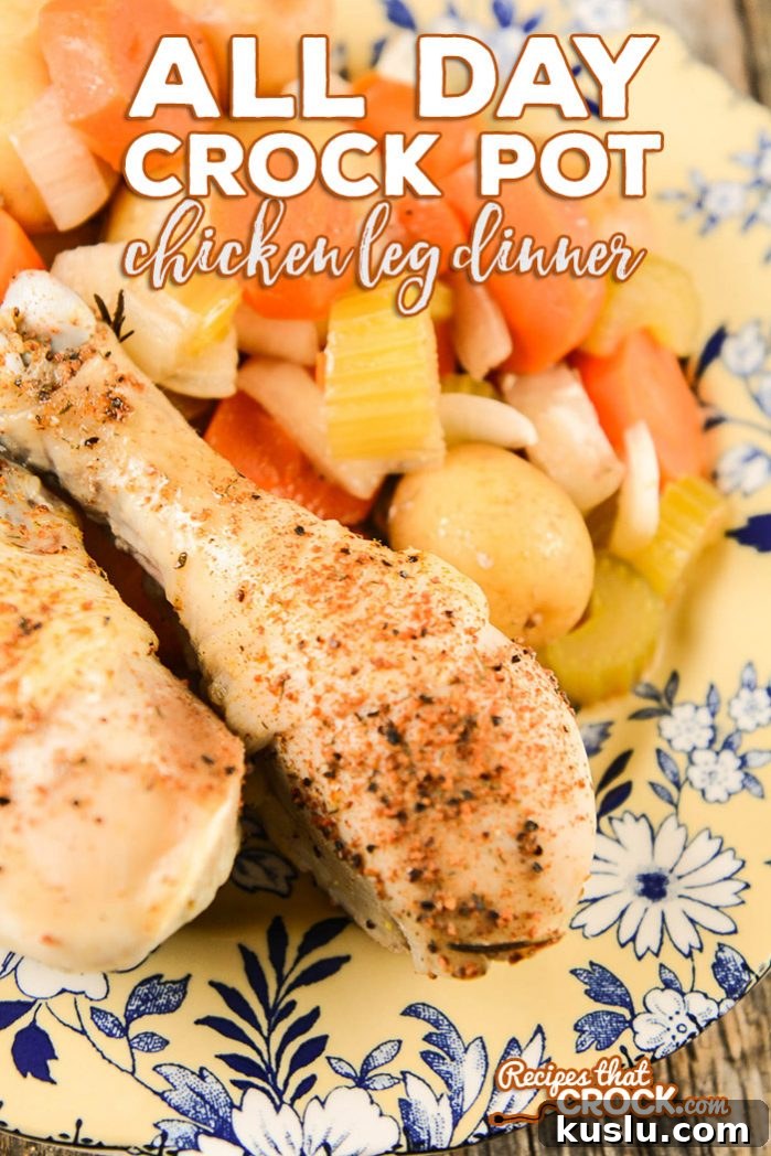 All-Day Crock Pot Chicken Legs with Savory Dinner Sauce 6 Are you looking for great all day crock pot recipes? Our All Day Crock Pot Chicken Leg Dinner is the perfect fix it and forget it recipe!